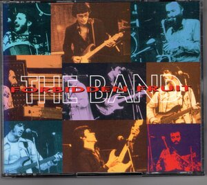 THE BAND/FORBIDDEN FRUIT 