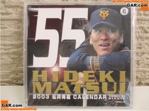 KL55 松井秀喜 卓上カレンダー 2003 読売ジャイアンツ 未開封品？