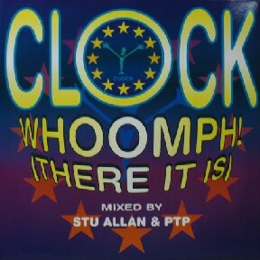 $ CLOCK / WHOOMPH! (THERE IT IS) MCA (MCST 2059) ヴェルファーレヒット！