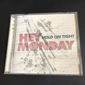 ☆HEY MONDAY/HOLD ON TIGHT/CD