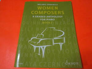 ♪　輸入楽譜　Women Composers　Women Composers: A Graded Anthology for Piano (3) (Grades 7-8 and Above) 　女性作曲家　ピアノ