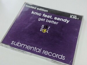 歌もの★kmc feat sandy get better　ハウス　テクノ 廃盤 CD