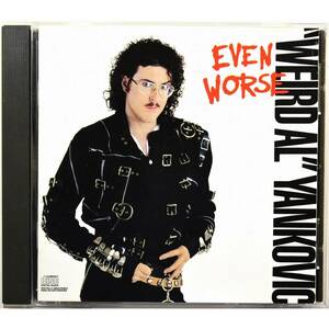 Weird Al Yankovic / Even Worse ◇ アル・ヤンコビック / イーブン・ワース ◇