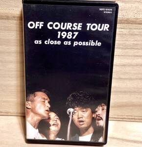 ★ オフコース　OFF COURSE TOUR １９８７　／　VHS ビデオテープ　／　as close as possible 　　　　　　　　　　　　　　　　　　即決。