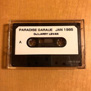 LARRY LEVAN PARADISE GARAGE LIVE MIXTAPE DAVID MANCUSO FRANCOIS K JOE CLAUSSELL DANNY KRIVIT FRANKIE KNUCKLES ミックステープ