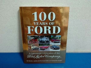 洋書　100 YEARS OF FORD