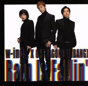 Rain Is Fallin’/HYBRID DREAM(初回限定盤A)(DVD付)/w-inds. × G-DRAGON[BIGBANG]