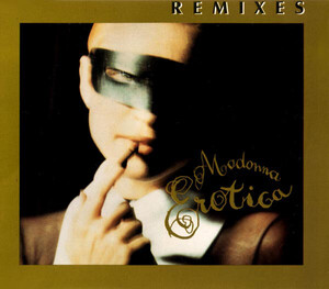 欧CD Madonna Erotica (Remixes) 9362407062 Maverick, Sire, Warner Bros. Records /00110