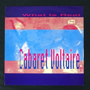 Cabaret Voltaire What Is Real オランダ盤 TWI 948-6 テクノ