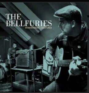 The Bellfuries CD Workingman