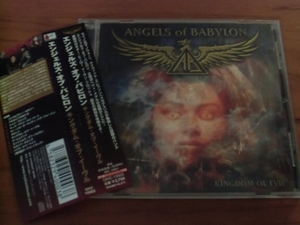 ANGELS OF BABYLON [エンジェル・オブ・バビロン] 2010年 『KINGDOM OF EVIL』 日本盤帯付CD ライノ