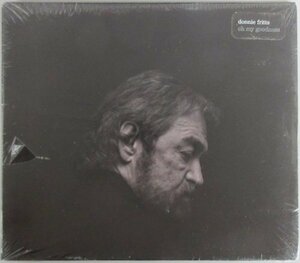 DONNIE FRITTS / OH MY GOODNESS / SL-011 輸入盤【未開封新品】［ドニー・フリッツ］