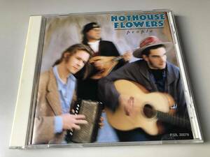 HOTHOUSE FLOWERS ホットハウス・フラワーズ/PEOPLE