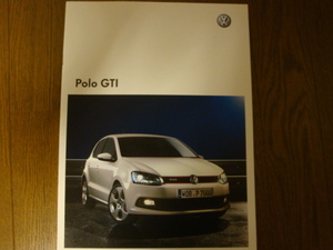 ★VW　POLO　GTI　 フォルクスワーゲン　ポロ　GTI　カタログ　2010年9月版　全22P