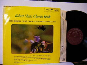 ▲LP ロバート・ショウ（指） ROBERT SHAW ロバート・ショウ合唱団 / 懐かしのコーラス・ブック 国内盤◇r2411