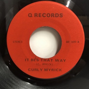 CURLY MYRICK / IT BE