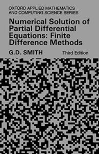 [A01044832]Numerical Solution Of Partial Differential Equations: Finite Dif