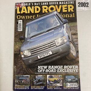 B2850　2002　「LAND ROVER OWNER」　ランドローバー　クラシックカー　英国　旧車雑誌　英国車　ビンテージ　自動車