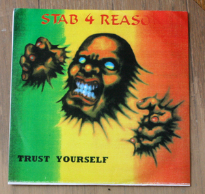 Stab 4 Reason - Trust Yourself / EP / Hardcore, Punk, ハードコア, パンク