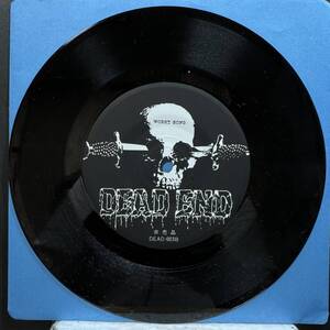 7" DEAD END デッド・エンド／Worst Song 非売品