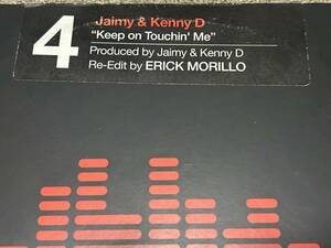Jaimy & Kenny D. Keep On Touchin