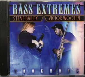 Bass Extremes :Steve Bailey Victor Wooten[Cookbook]ジャズ・ファンク/ジャズ・ロック/クロスオーバー/ベース・エクストリームズ