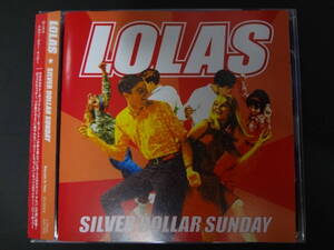 LOLAS / silver dollar sunday 国内盤 CD パワーポップ ギターポップ ローラス pop punk the shame idols carnival season yum yums sun