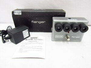 MXR Flanger M117R フランジャー 純正アダプターつき 箱説つき 動作確認済み ギター用エフェクター 中古品 ★090150