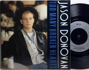 【仏7】 JASON DONOVAN / TOO MANY BROKEN HEARTS 1989 フランス盤 7インチレコード EP 45 ユーロビート 藤井隆 ナンダカンダ 試聴済