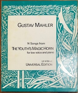 マーラー 少年の魔法の角笛 (声楽、ピアノ) 輸入楽譜 Mahler 14 Songs from The Youth