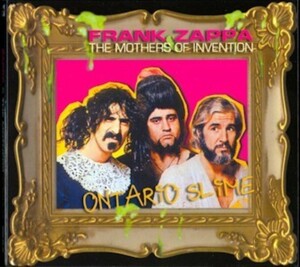 Frank Zappa Morhers Of Invention Ontario Slime 1973 /フランクザッパ / ジョージデューク / ルースアンダーウッド / トムファウラー