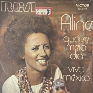 【HMV渋谷】ALINE/QUASE MEIO-DIA / VIVA MEXICO(1010153)