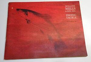 ☆ William Mills & Son 1971 Catalog ☆ H.L.Leonard〜レナードロッドの総代理店ミルズのラストカタログ ☆