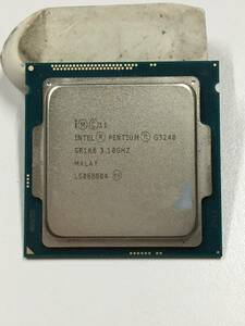 B2449)Intel Pentium G3240 SR1K6 3.10GHz 中古動作品