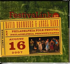 レアCD◆デビッド・ブロムバーグ(DAVID BROMBERG) / David Bromberg & Angel Band At PHILADELPHIA FORK FESTIVAL August.16.2007