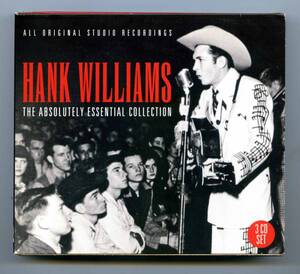 Hank Williams（ハンク・ウイリアムス）3CDセット「The Absolutely Essential Collection」EU盤 BT3006