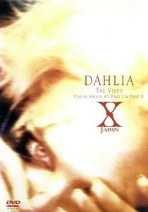 ＤＡＨＬＩＡ　ＴＨＥ　ＶＩＤＥＯ／Ｘ　ＪＡＰＡＮ