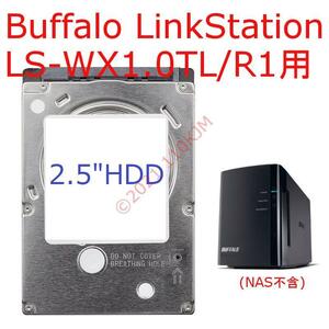 動作品 2.5" HDD Buffalo NAS LS-WX1.0TL/R1用