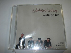 BLOODTHIRSTY BUTCHERS ブラッドサースティブッチャーズ / WALK ON BY 特典マキシCD 未開封 怒髪天 DMBQ 