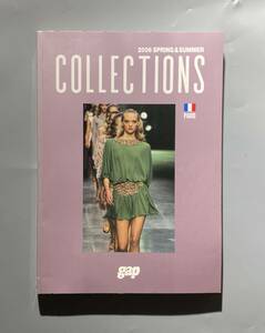 gap PRESS COLLECTIONS 2006 SPRING＆SUMMER プレタポルテ コレクション パリ バレンシアガ ヨウジヤマモト ルイヴィトン