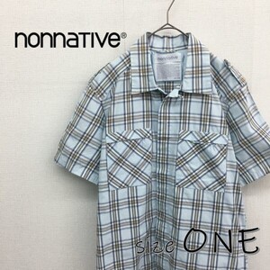 HZ8081★nonnative 比翼スナップボタン 半袖シャツ★ONE★ブルー チェック柄 ノンネイティブ