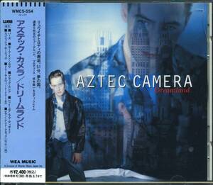 AZTEC CAMERA★Dreamland [アズテック カメラ,ロディ フレーム,Roddy Frame]