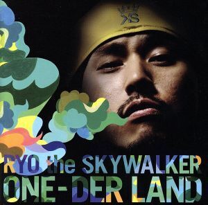 ONEDER LAND(DVD付)/RYO the SKYWALKER