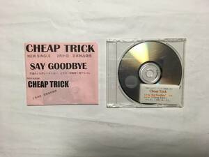 CHEAP TRICK SAY GOODBYE PROMO