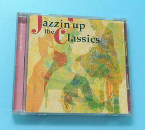 ★CD ジャズイン・アップ・ザ・クラシックス Jazzin`up The Classics★ウォルター・ラング、ヨーロピアン・ジャズ・トリオ