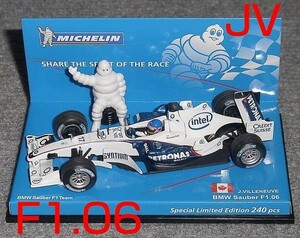 ミシュラン別注 1/43 BMW ザウバー F1.06 ビルヌーブ 2006 SAUBER JV