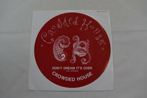 稀少・未使用・見本盤　クラウデッド・ハウス　CROWDED HOUSE ドント・ドリーム・イッツ・オーバー　レコード