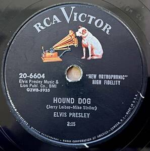 ELVIS PRESLEY RCA VICTOR Hound Dog/ Don’t Be Cruel