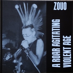 ★☆貴重!!新品!! ZOUO(ゾウオ)★A ROAR AGITATING VIOLENT AGE★GISM,MOBS,GAUZE,COMES,LIP CREAM,GHOUL☆★