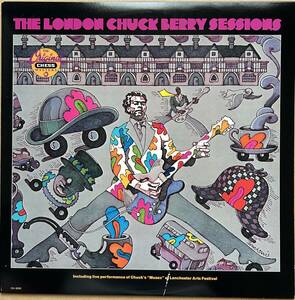 CHUCK BERRY / THE LONDON CHUCK BERRY SESSIONS CHESS